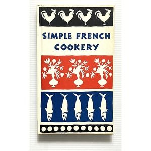 Simple French Cookery by Beilenson Cookbook Peter Pauper Press HC 1958